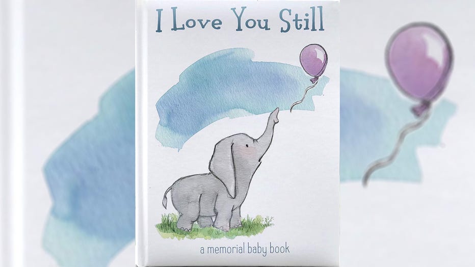 A Memorial Baby Book I Love You Still